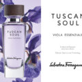 Salvatore Ferragamo представил ароматы Tuscan Soul Quintessential